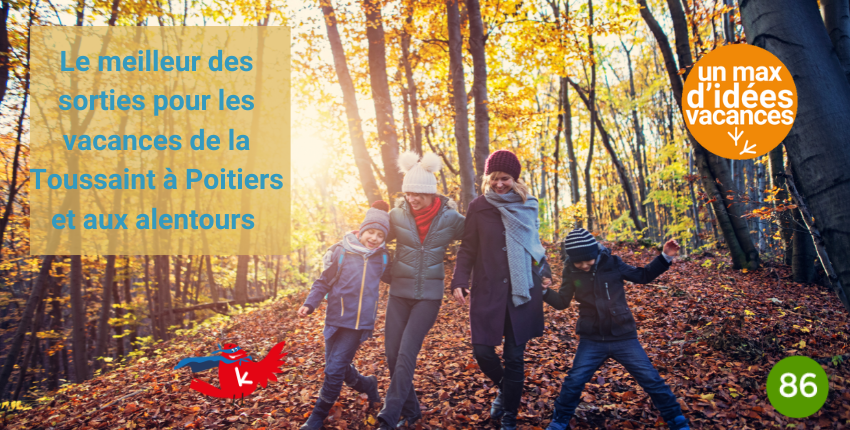 Les meilleures idées de sortie en famille à Poitiers et aux alentours